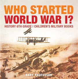 Cover image for Who Started World War 1?