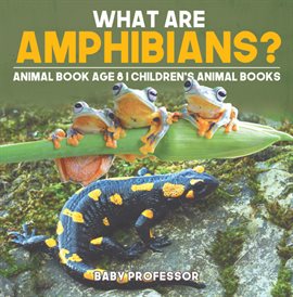 Cover image for What are Amphibians?