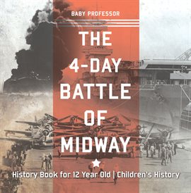 Cover image for The 4-Day Battle of Midway