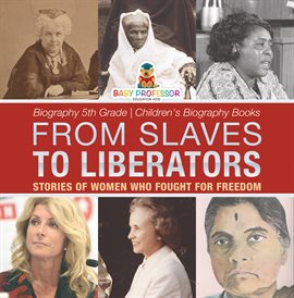 Cover image for From Slaves to Liberators