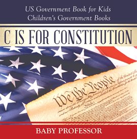 Cover image for C is for Constitution