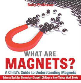 Cover image for What are Magnets?