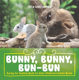 Cover image for Bunny, Bunny, Bun-Bun