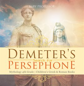 Cover image for Demeter's Search for Persephone