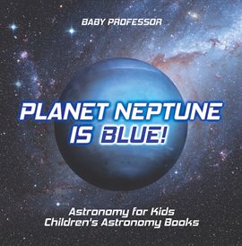 Cover image for Planet Neptune is Blue!