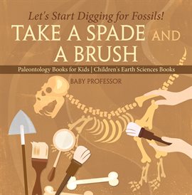 Cover image for Take A Spade and A Brush