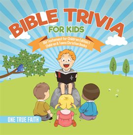 Cover image for Bible Trivia for Kids