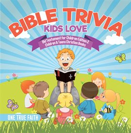 Cover image for Bible Trivia Kids Love