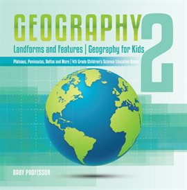 Cover image for Geography 2 - Landforms and Features