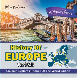 Imagen de portada para History Of Europe For Kids