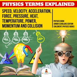 Cover image for Physics Terms Explained