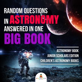 Cover image for Random Questions in Astronomy Answered in One Big Book
