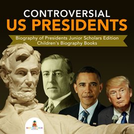 Cover image for Controversial US Presidents