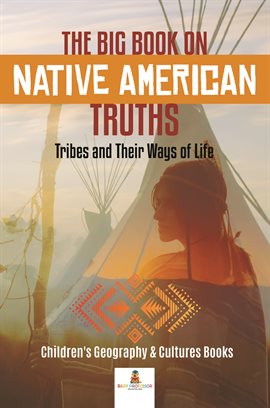 Cover image for The Big Book on Native American Truths