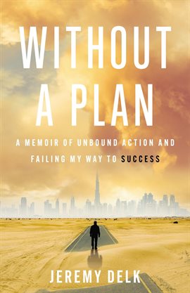 Cover image for Without a Plan