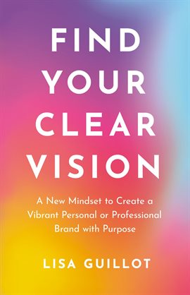 Imagen de portada para Find Your Clear Vision