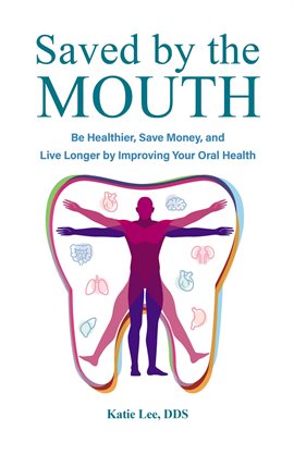 Cover image for Saved by the Mouth