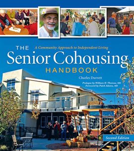 Cover image for The Senior Cohousing Handbook