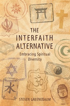 Cover image for The Interfaith Alternative