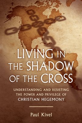 Cover image for Living in the Shadow of the Cross