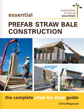 Cover image for Essential Prefab Straw Bale Construction