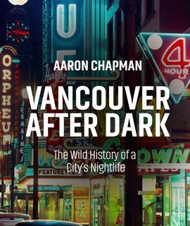 Cover image for Vancouver after Dark