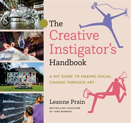 Cover image for The Creative Instigator's Handbook