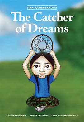 Cover image for Siha Tooskin Knows the Catcher of Dreams
