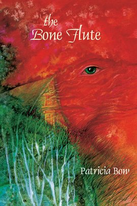 Cover image for The Bone Flute