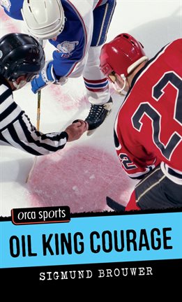 Cover image for Oil King Courage