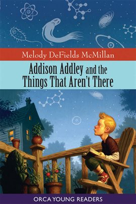 Cover image for Addison Addley and the Things That Aren't There