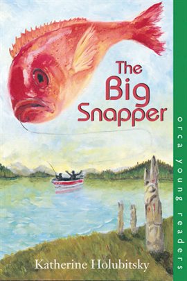 Cover image for The Big Snapper