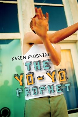 Cover image for The Yo-Yo Prophet