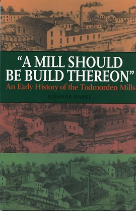 Imagen de portada para A Mill Should Be Build Thereon