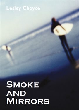 Cover image for Smoke and Mirrors