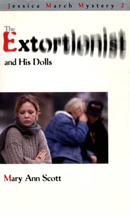 Cover image for The Extortionist and his Dolls