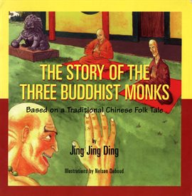 Imagen de portada para The Story of the Three Buddhist Monks
