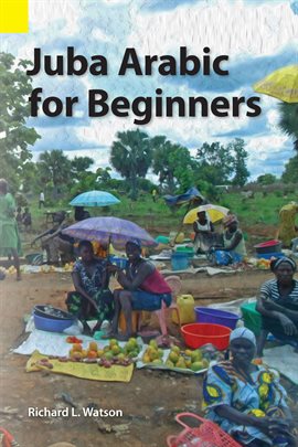 Imagen de portada para Juba Arabic for Beginners