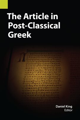Cover image for The Article in Post-Classical Greek