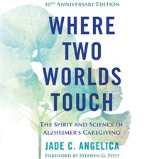 Where Two Worlds Touch
