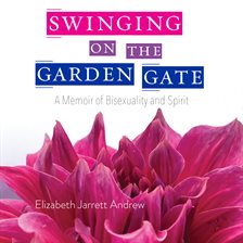 Cover image for Swinging on the Garden Gate