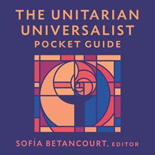 The Unitarian Universalist Pocket Guide