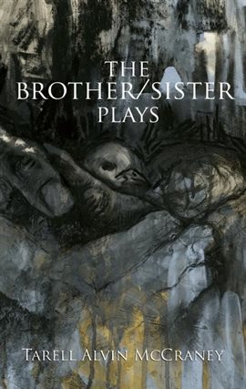 Umschlagbild für The Brother/Sister Plays