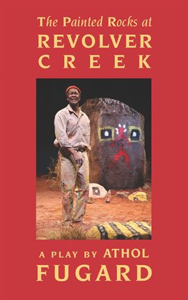 Cover image for The Painted Rocks at Revolver Creek