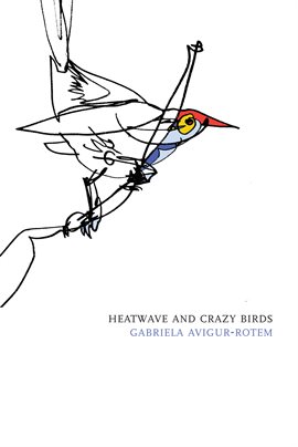 Cover image for Heatwave and Crazy Birds