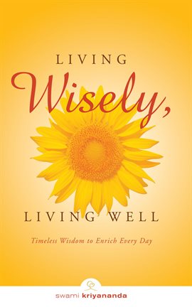 Cover image for Living Wisely, Living Well