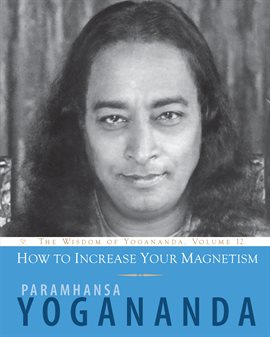 Imagen de portada para How to Increase Your Magnetism Volume 12