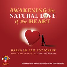 Imagen de portada para Awakening the Natural Love of the Heart