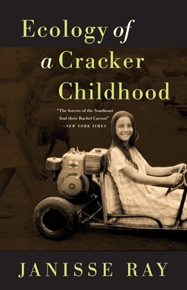 Cover image for Ecology of a Cracker Childhood