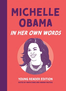 Cover image for Michelle Obama: In Her Own Words